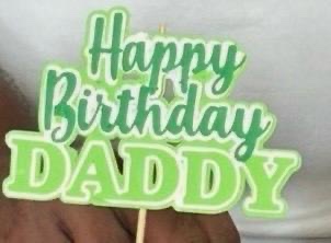Happy Birthday Daddy topper in green layers